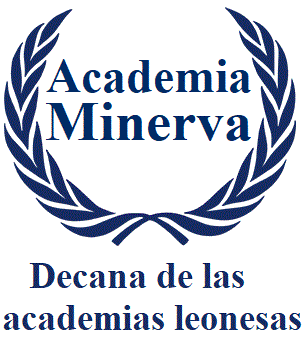 Academia Minerva: Decana de las Academias Leonesas